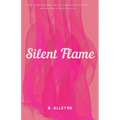 Silent Flame