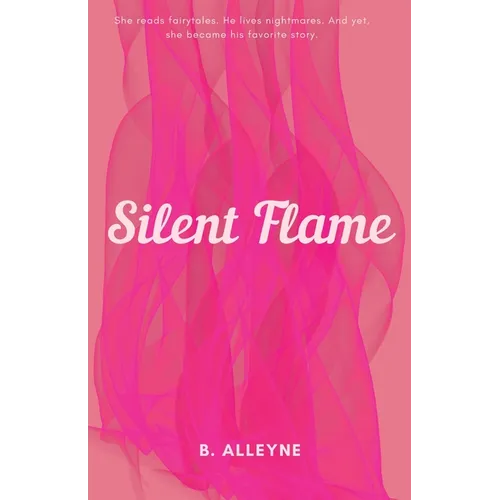 Silent Flame