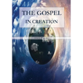 The Gospel in Creation: Large Print Edition