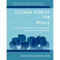 Global Voices For Peace: An Introduction to Peacebuilders and the Hope They Bring