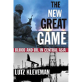 The New Great Game: Blood and Oil in Central Asia