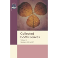 Collected Bodhi Leaves Volume V: Numbers 122 to 157