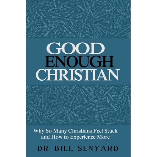 Good Enough Christian