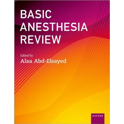Basic Anesthesia Review