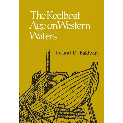 The Keelboat Age on Western Waters