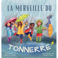 La Merveille du Tonnerre: Les Conseils d'un Orage