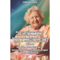 Dolores Cannon: El Gran Compendio de su Obra . Desde las Dimensiones Ocultas hasta la Vida Más Allá de la Muerte: 50 años al servicio