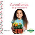 Aventuras de Primavera (Spring Adventures)