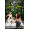 Raising Queens: Positioning Our Daughters for Greatness