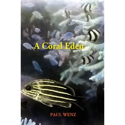 A Coral Eden