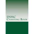 DSMC Chanting Book: Buddhist Chants in English and Pali