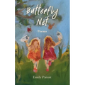 Butterfly Net: Poems