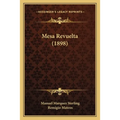 Mesa Revuelta (1898)