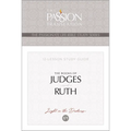 Tpt the Books of Judges and Ruth: 12-Lesson Study Guide