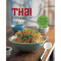 The Thai Cookbook: More Than 80 Delicious Recipes, Regional Styles, and Flavors