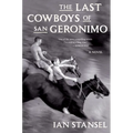 The Last Cowboys of San Geronimo