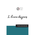 L'Écume des jours de Boris Vian (fiche de lecture et analyse complète de l'oeuvre)