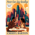 Never Can Say Goodbye