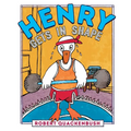 Henry Gets in Shape