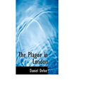The Plague in London