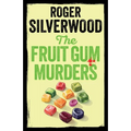 The Fruit Gum Murders