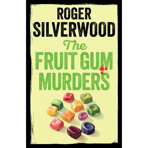 The Fruit Gum Murders