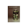 Decorative Arts: Part II: Far Eastern Ceramics and Paintings; Persian and Indian Rugs and Carpets