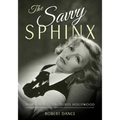 The Savvy Sphinx: How Garbo Conquered Hollywood