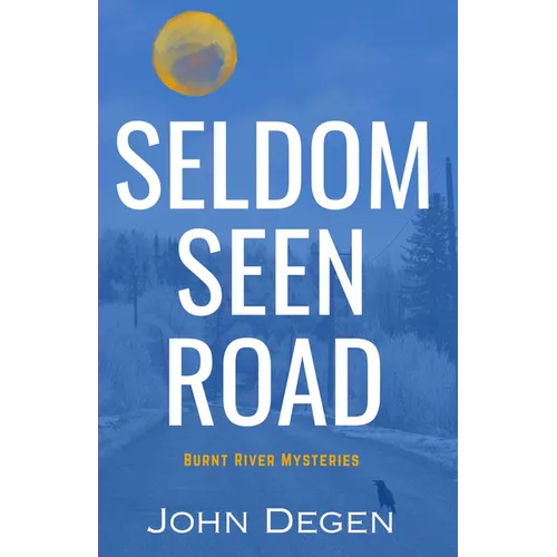 Seldom Seen Road