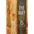 The Way Life Is: A Memoir