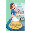 The Happy Housekeeper's Guide to Arson