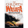 The Children of Wasafa: A Message to Gang Bangers