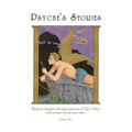 Psyche's Stories, Volume 2: Modern Jungian Interpretations of Fairy Tales