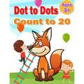 Dot to Dot Count to 20: Simple Connect The Dots counting to 1-20 books activity for Children, Preschoolers, Kindergarten, Kids, Homeschool, Boys And G