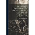 Airborne Operations in World War II, European Theater