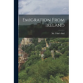 Emigration From Ireland