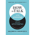 How to Talk with Anyone about Anything: The Practice of Safe Conversations