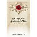 Writings From Another Saint Paul: A Pastor Shares his Insights From Five Decades of Parish Ministry