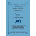 Genealogical Abstracts from early New Hampshire Newspapers. Vol. I