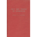 Fact and Theory in Economics: The Testament of an Institutionalist: Collected Papers