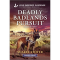 Deadly Badlands Pursuit