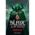 Blade of the Amazon: Sacrifice: Book 2