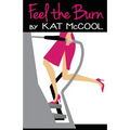 Feel the Burn
