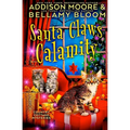 Santa Claws Calamity