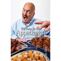 Will There Be Free Appetizers?: Musings of a brilliant idiot