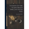 Legends Of Fire Island Beach And The South Side
