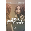 Deux Semaines en Janvier