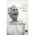 Si la vie continue...