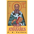 St. Athanasius: The Father of Orthodoxy