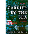 Cardiff, by the Sea: Four Novellas of Suspense